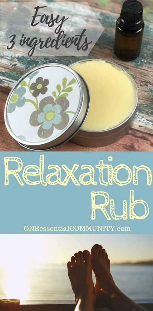 Essential Oil Relaxation Rub ONE essential COMMUNITY