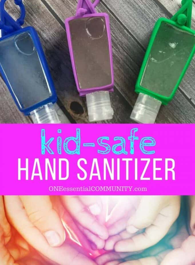 DIY KidSafe Hand Sanitizer Recipe {with essential oils} ONE