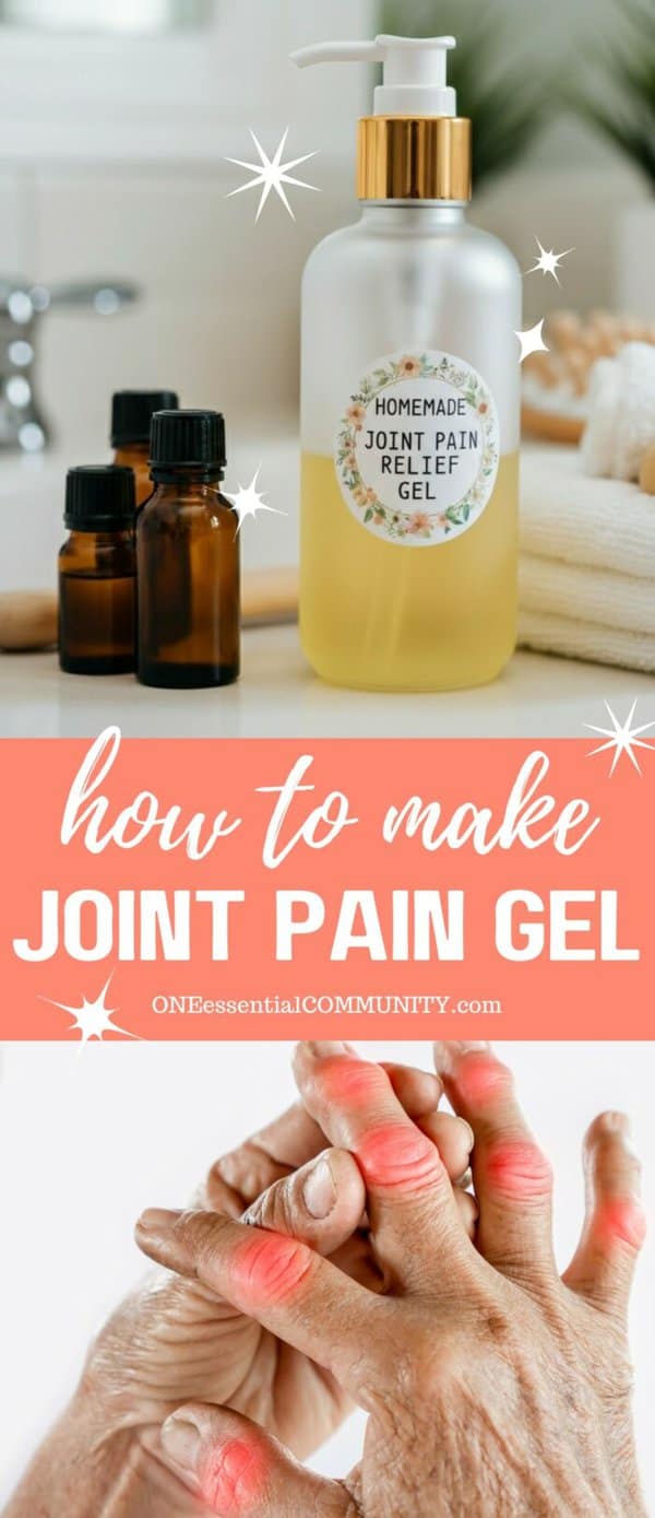 how to make joint pain gel by OneEssentialCommunity.com -- frosted glass bottle with homemade joint pain relief gel next to essential oil bottles -- image of inflamed arthritic hands and fingers