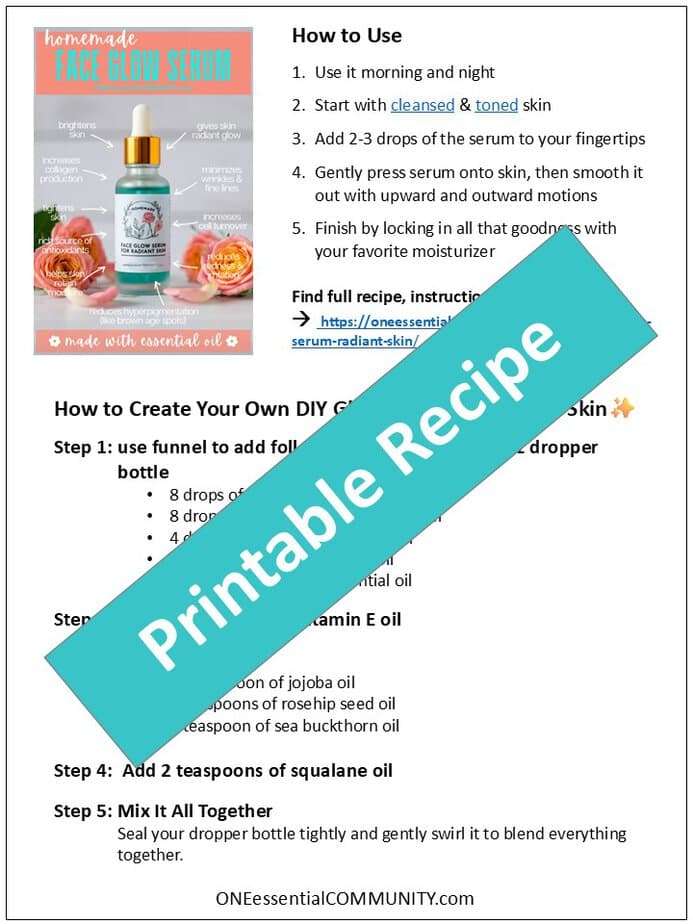 click for free printable recipe of homemade face glow serum {made with essential oils}
