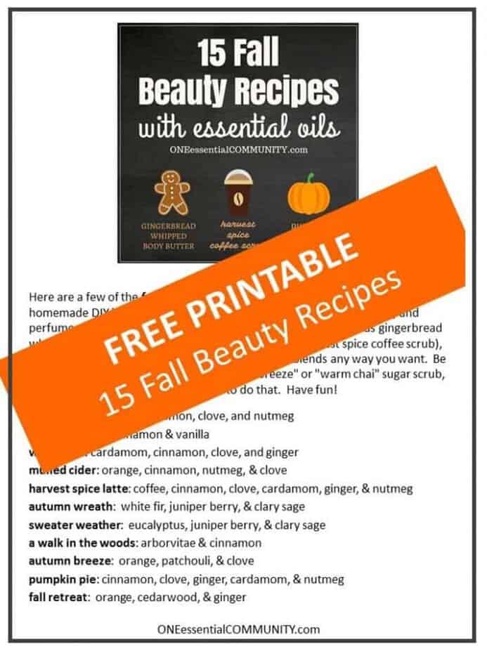 15 DIY Fall Beauty Recipes using essential oils- "pumpkin pie" sugar scrub, "harvest spice latte" coffee scrub, "spiced chai" lip balm, ...