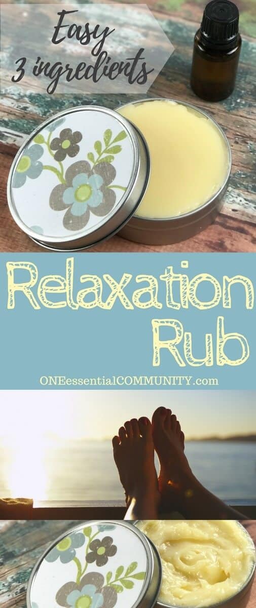 Easy essential oil relaxation rub recipe - great for reducing stress & anxiety, sleep, calming, balancing, & relaxing (just 3 ingredients)