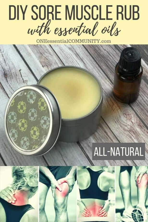 DIY Sore Muscle Rub With Essential Oils - One Essential Community