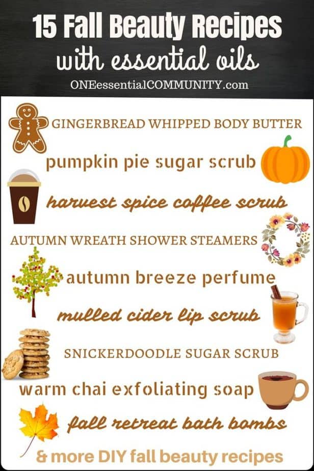 15 quick & easy DIY recipes for fall: gingerbread whipped body butter, pumpkin pie sugar scrub, coffee scrub, autumn breeze essential oil perfume, lip scrub, bath salts, chai soap, shower steamers, bath bombs, and more fall DIY essential oil recipes. natural DIY recipes, essential oil DIY, essential oil recipes, natural beauty, fall DIY recipes #essentialoilrecipes #essentialoilDIY #doTERRA #Young Living 