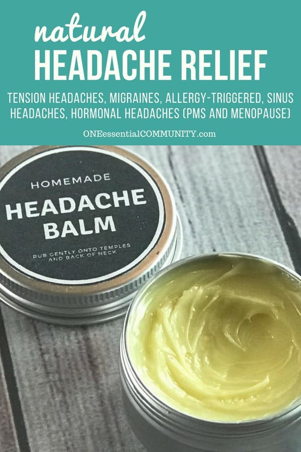 This one natural headache relief balm stops headache pain from all kinds of headaches - tension, stress, allergy-triggered, hormones (PMS and menopause), migraine, and sinus headaches. it's an easy DIY made with the natural goodness of essential oils. #essentialoils #essentialoilrecipes #DIYrecipes #yleo Young Living #doterra #essentialoiluses #naturalremedies #headacheremedies #headacherelief #headacheessentialoil #headache essential oils for headache