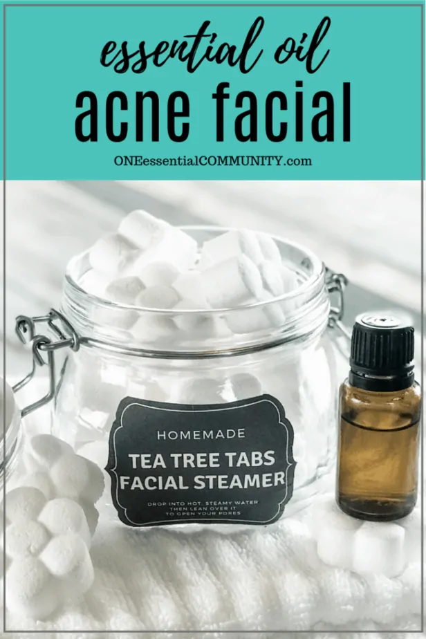 essential oil acne facial title card, with facial steamers in clear jar and essential oil bottle