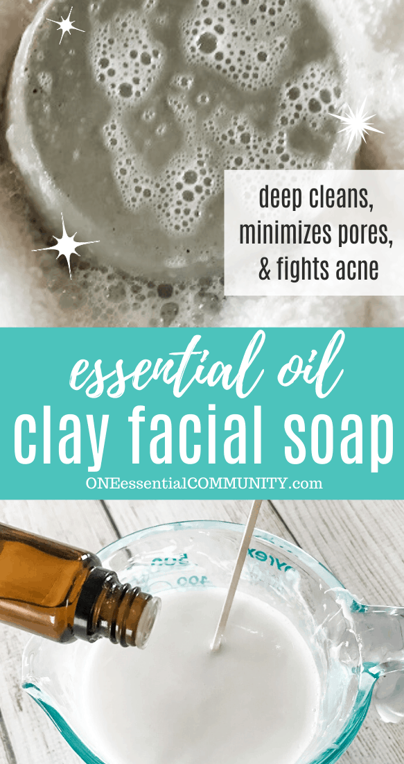 essential oil clay facial soap deep cleans minimizes pores fights acne, wet soap bar, pouring essential oil into liquid soap