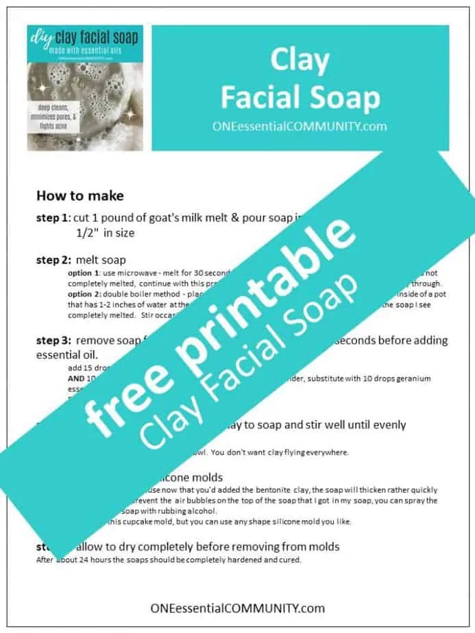 link to printable clay facial soap recipe One Essential Community