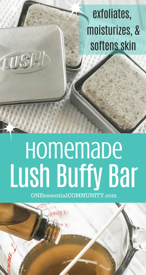 Homemade Lush Buffy Bar with essential oils exfoliates, moisturizes, and softens skin