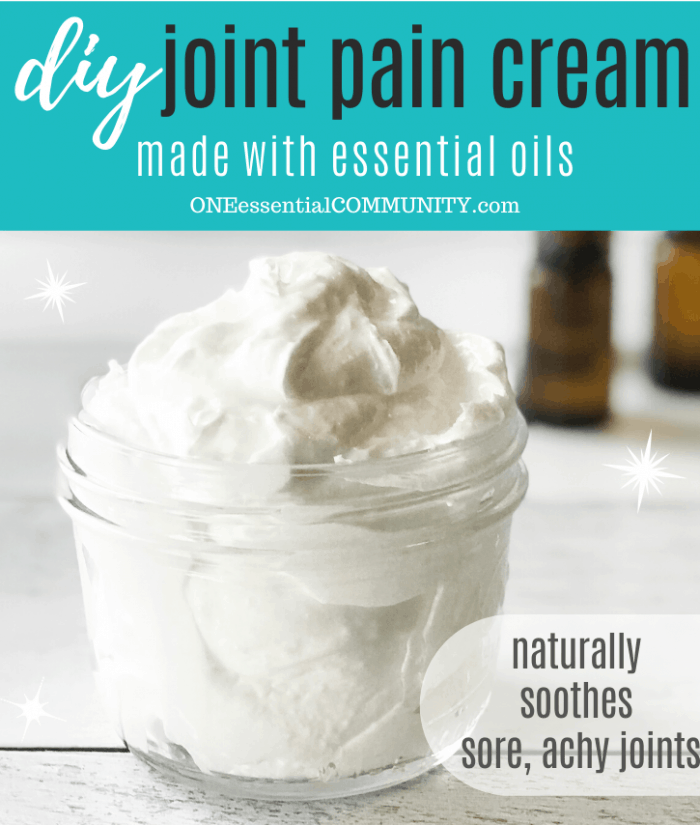DIY joint pain cream made with essential oils naturally soothes sore achy joints cream on display in clear glass jar