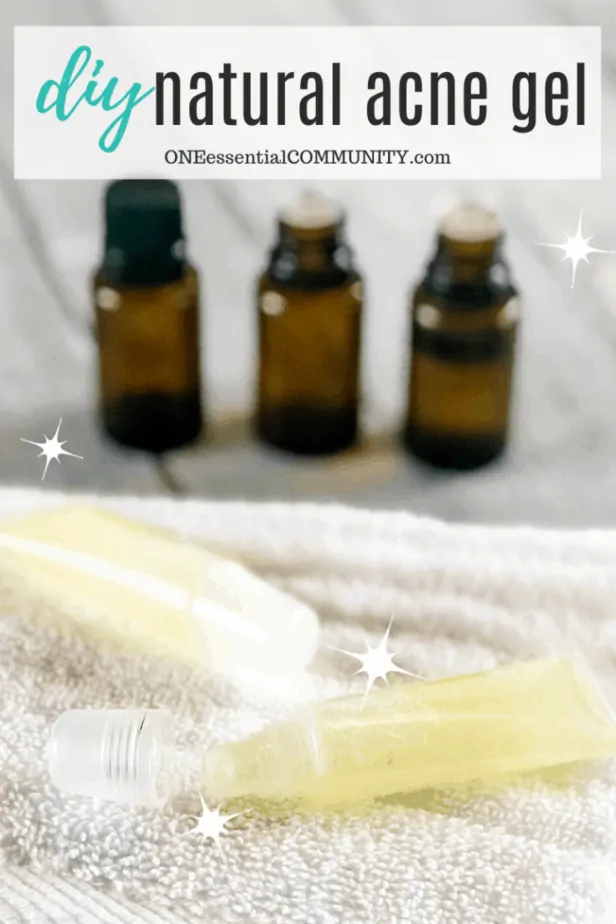DIY natural acne gel -- 3 essential oil bottles with small squeezable tubes of acne gel