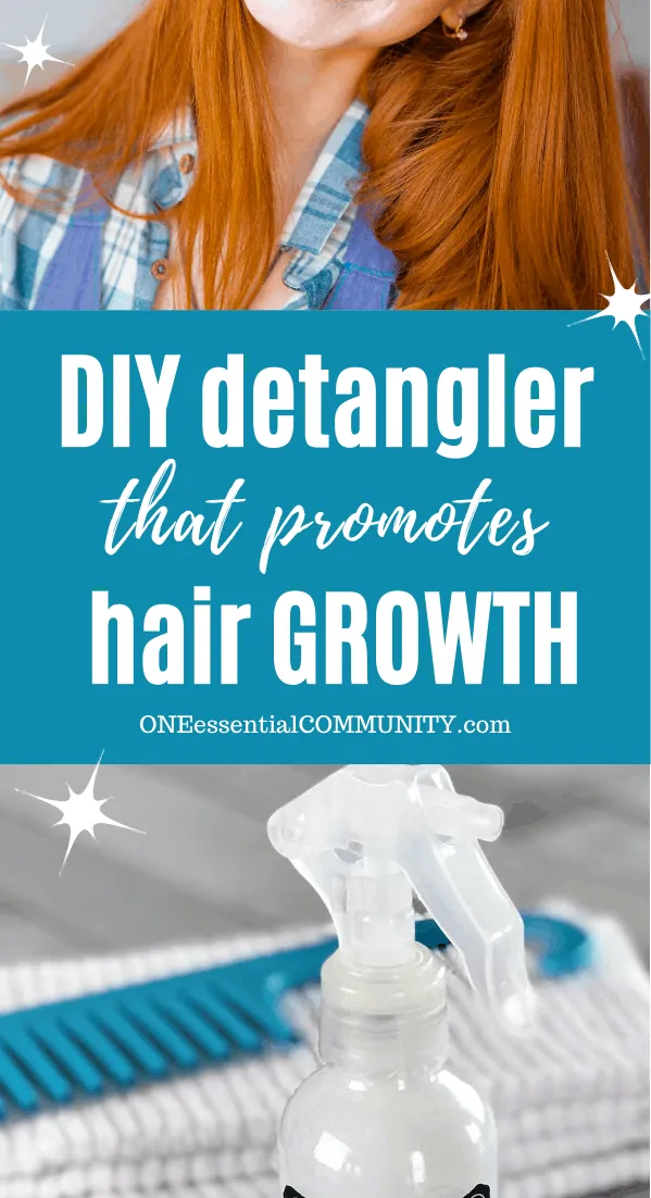 homemade hair detangler spray to promotes hair growth