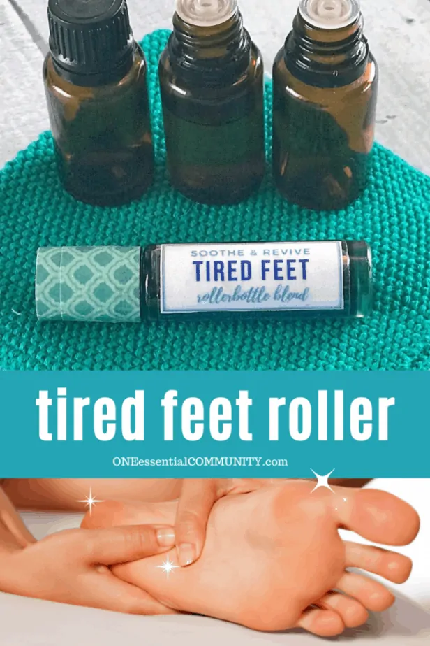 title image for DIY tired feet roller by One Essential Community -- 3 essential oil bottle, rollerball, and women rubbing her sore feet