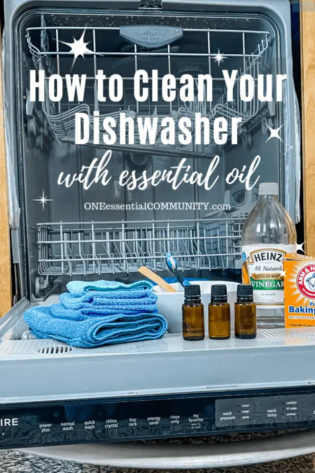 how to clean your dishwasher with essential oil (open dishwasher with supplies on dishwasher door)