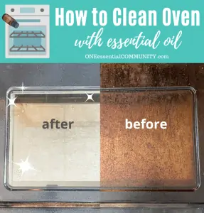 how to clean oven with essential oil -- before photo of dirty oven door and after photo of clean oven door